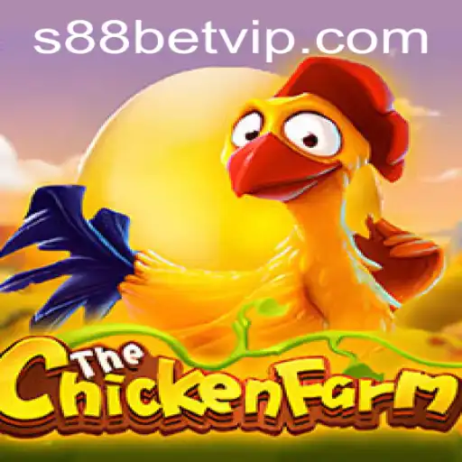 Exploring the Exciting World of ChickenFarm and S88 Bet