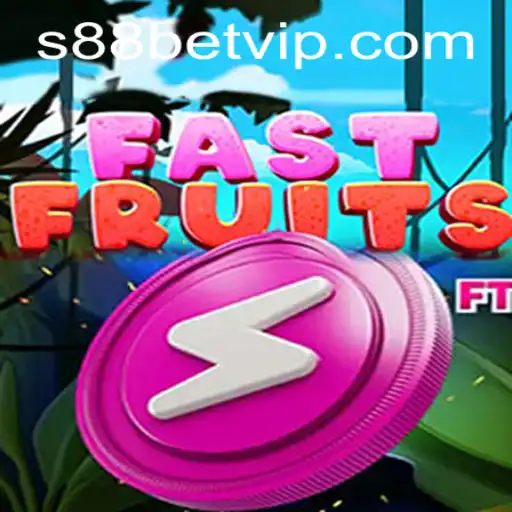 FastFruits: An Exciting S88 Bet Game Unveiled